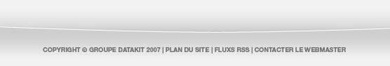 Copyright GROUPE DATAKIT 2007