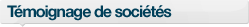 T&eacute;moignage de soci&eacute;t&eacute;s