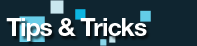 Trucs et Astuces